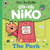 Uh-Oh, Niko: The Park - Uh-Oh, Niko (Board book)