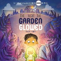 The Night the Garden Glowed (Paperback)