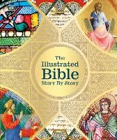 The Illustrated Bible Story by Story