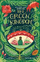 The Green Kingdom: New York Times Bestseller (Paperback)