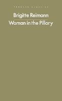 Woman in the Pillory - Penguin Modern Classics (Paperback)