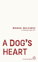 A Dog's Heart - Penguin Archive (Paperback)