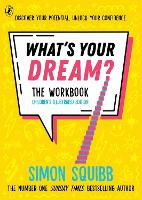 What's Your Dream? The Workbook (Paperback)