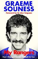 My Rangers: How I Changed Scottish Football For Ever (Hardback)