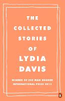 The Collected Stories of Lydia Davis