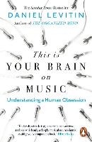 This is Your Brain on Music