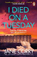 I Died on a Tuesday (Paperback)