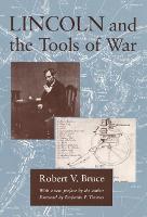 Lincoln and the Tools of War (Paperback)