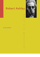 Robert Ashley - American Composers (Paperback)