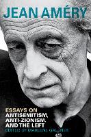 Essays on Antisemitism, Anti-Zionism, and the Left - Studies in Antisemitism (Hardback)