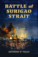 Battle of Surigao Strait - Twentieth-Century Battles (Hardback)