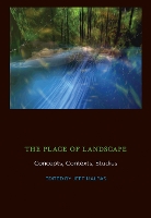 The Place of Landscape: Concepts, Contexts, Studies - The MIT Press (Hardback)