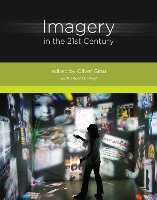 Imagery in the 21st Century - The MIT Press (Hardback)