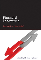 Financial Innovation: Too Much or Too Little? - The MIT Press (Hardback)