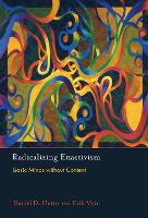 Radicalizing Enactivism: Basic Minds without Content - The MIT Press (Hardback)