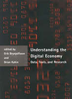 Understanding the Digital Economy: Data, Tools and Research (Hardback)
