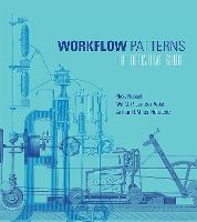Workflow Patterns: The Definitive Guide - Workflow Patterns (Hardback)