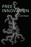 Free Innovation - The MIT Press (Hardback)