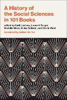 A History of the Social Sciences in 101 Books (Hardback)