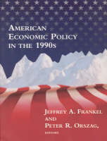 American Economic Policy in the 1990s (Hardback)