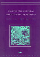 Genetic and Cultural Evolution of Cooperation - Genetic and Cultural Evolution of Cooperation (Hardback)