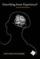 Describing Inner Experience?: Proponent Meets Skeptic (Hardback)