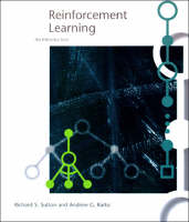 Reinforcement Learning: An Introduction - Adaptive Computation and Machine Learning series (Hardback)