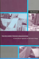 Tracing Genres through Organizations: A Sociocultural Approach to Information Design - Acting with Technology (Hardback)