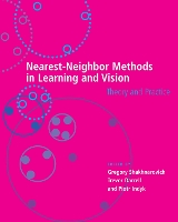 Nearest-Neighbor Methods in Learning and Vision: Theory and Practice - Neural Information Processing series (Hardback)