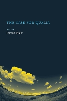 The Case for Qualia - A Bradford Book (Hardback)