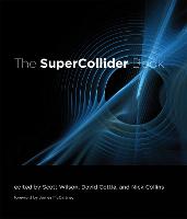 The SuperCollider Book - The MIT Press (Hardback)