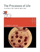 The Processes of Life: An Introduction to Molecular Biology - The Processes of Life (Paperback)