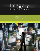 Imagery in the 21st Century - The MIT Press (Paperback)