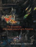 The Economics of Contemporary Latin America - The Economics of Contemporary Latin America (Paperback)