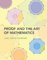 Proof and the Art of Mathematics (Paperback)