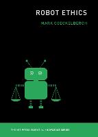 Robot Ethics - The MIT Press Essential Knowledge series (Paperback)