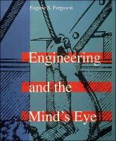 Engineering and the Mind's Eye - The MIT Press (Paperback)