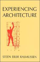 Experiencing Architecture - Experiencing Architecture (Paperback)