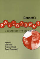 Dennett's Philosophy: A Comprehensive Assessment - A Bradford Book (Paperback)