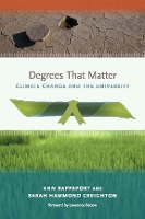 Degrees That Matter: Climate Change and the University - Urban and Industrial Environments (Paperback)