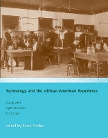 Technology and the African-American Experience: Needs and Opportunities for Study - The MIT Press (Paperback)