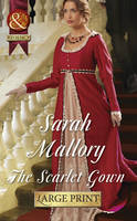 The Scarlet Gown - Mills & Boon Largeprint Historical (Hardback)