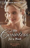 His Countess For A Week (Paperback)