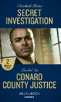 Secret Investigation / Conard County Justice