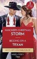 Rancher's Christmas Storm / Bidding On A Texan: Rancher's Christmas Storm / Bidding on a Texan (Texas Cattleman's Club: Heir Apparent) (Paperback)