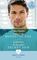 Falling For The Brooding Doc / The Paramedic's Secret Son: Falling for the Brooding DOC / the Paramedic's Secret Son (Paperback)