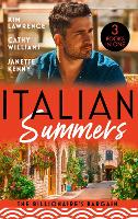 Italian Summers:The Billionaire's Bargain: A Wedding at the Italian's Demand / at Her Boss's Pleasure / Bound by the Italian's Contract (Paperback)