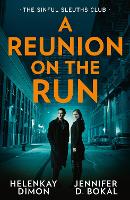 A Reunion On The Run: The Sinful Sleuths Club: Under the Gun / Texas Law: Undercover Justice (Paperback)
