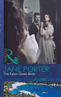 The Fallen Greek Bride - Mills & Boon Modern (Paperback)