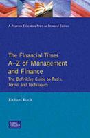 Financial Times Guide To Management And Finance: An A-Z Of Tools, Terms And Techniques - The FT Guides (Paperback)